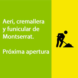Proxima apertura de Aeri, cremallera y funicular de Montserrat